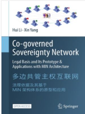 cover image of Co-governed Sovereignty Network: Legal Basis and Its Prototype & Applications with MIN Architecture